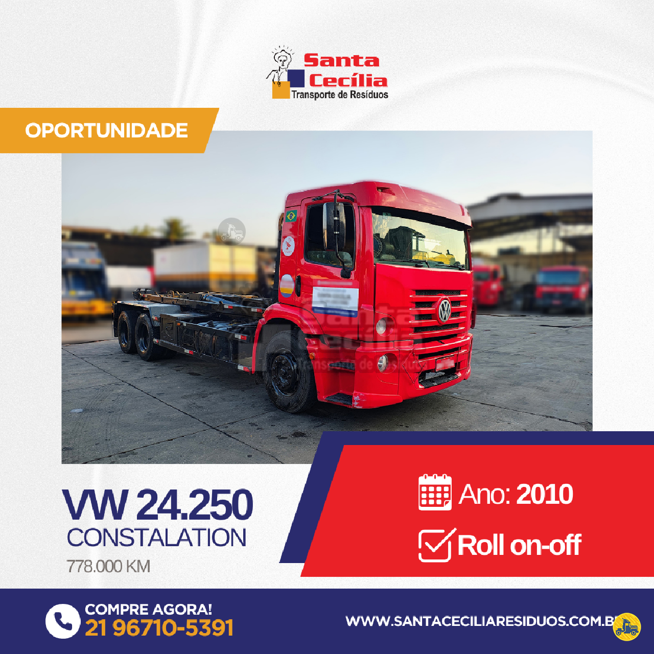CAMINHAO VOLKSWAGEN VW 24250 Roll ON OFF 3/4 6x2 Santa Cecilia Transportes RIO DE JANEIRO RIO DE JANEIRO RJ